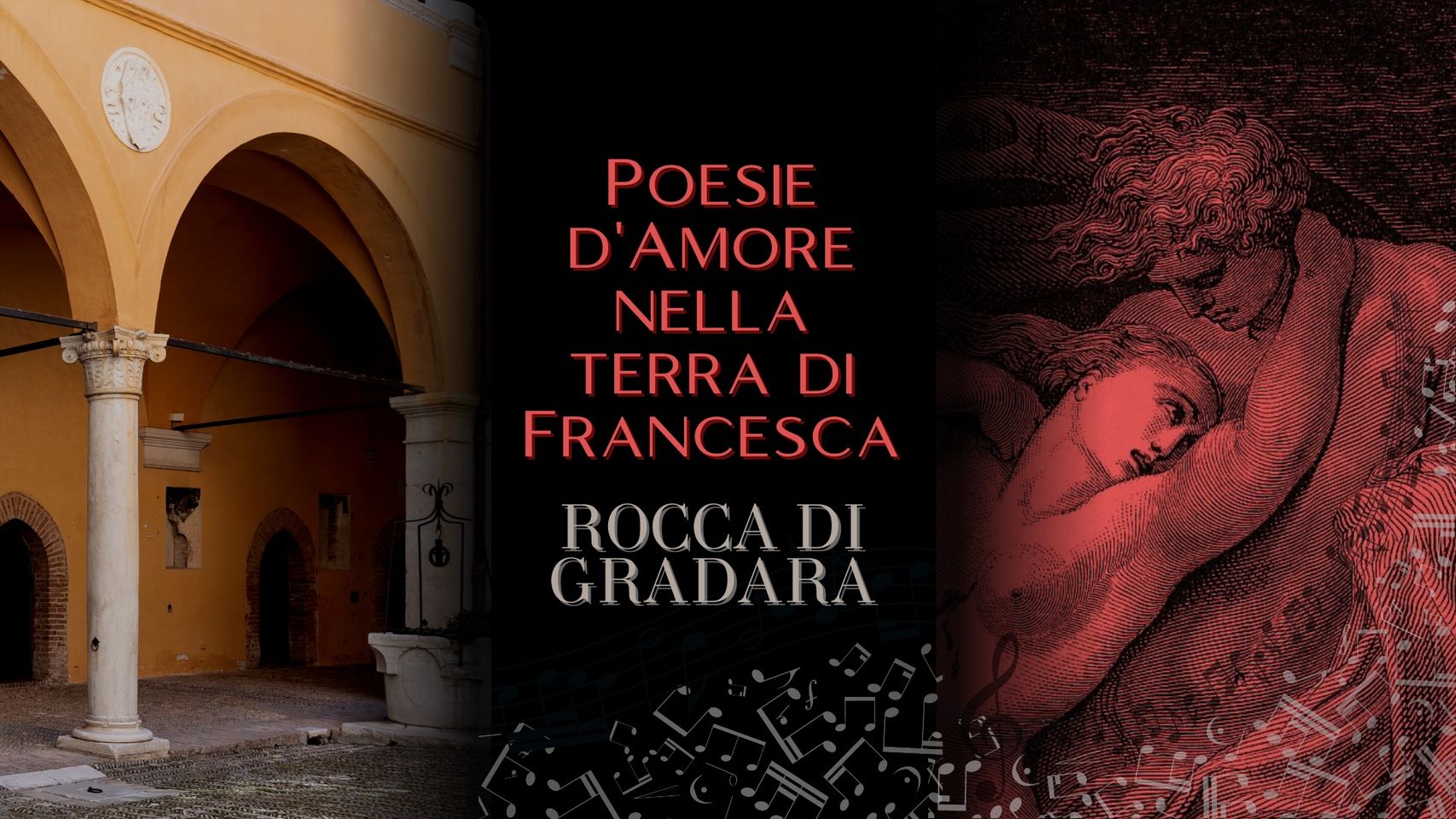 Rocca di Gradara - Poesie d'amore nella terra di Francesca